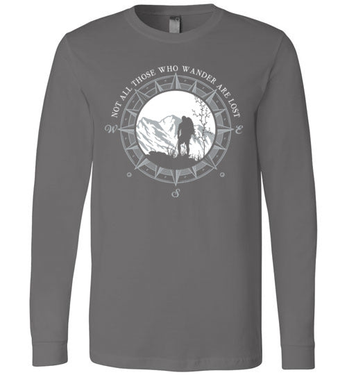 Hiking Not All Those Who Wander Are Lost Long Sleeve