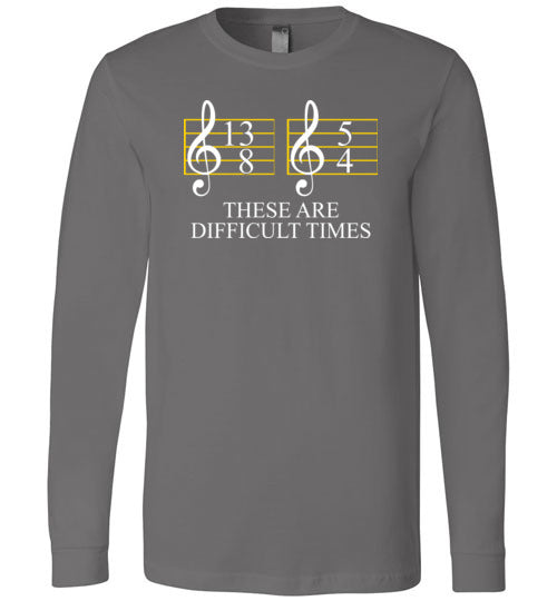 Music These Are Difficult Times Long Sleeve