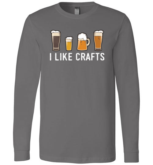 I Like Crafts Beer Long Sleeve