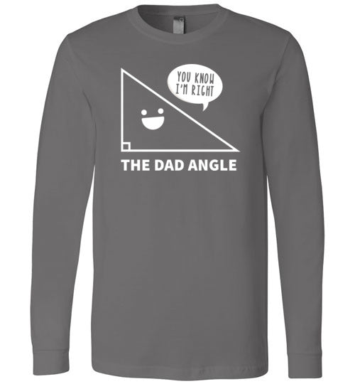 The Dad Angle Long Sleeve