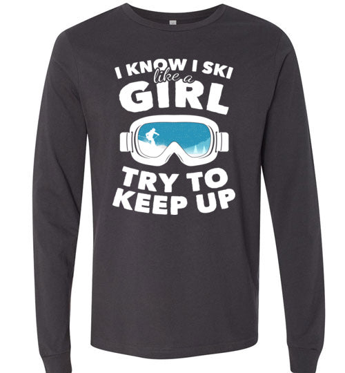 Ski Like A Girl Long Sleeve