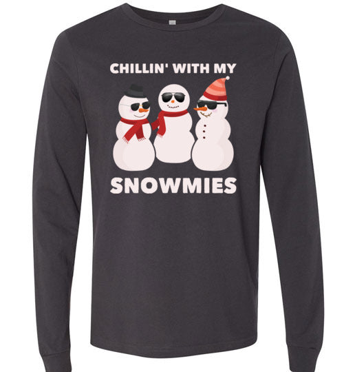 Chillin With My Snowmies Long Sleeve
