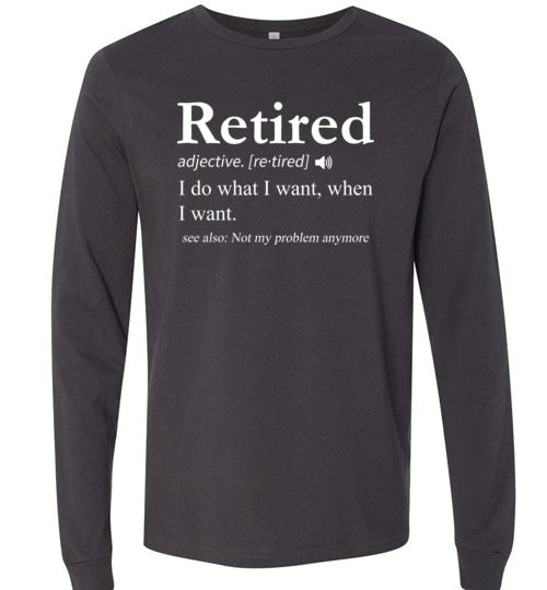 Retired Definition Long Sleeve