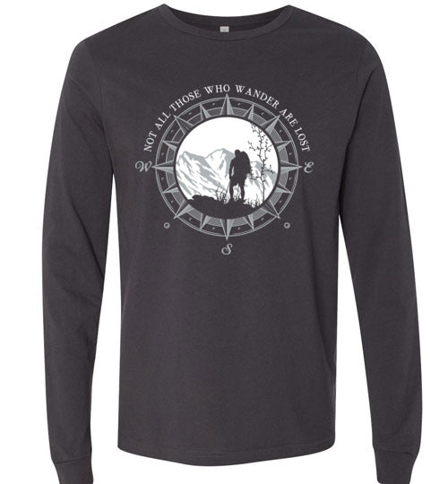 Hiking Not All Those Who Wander Are Lost Long Sleeve