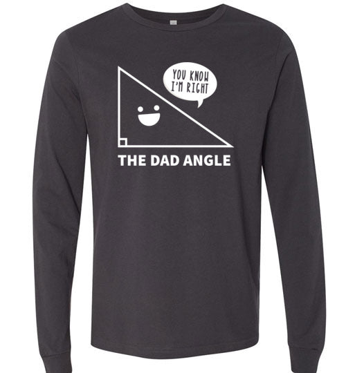 The Dad Angle Long Sleeve