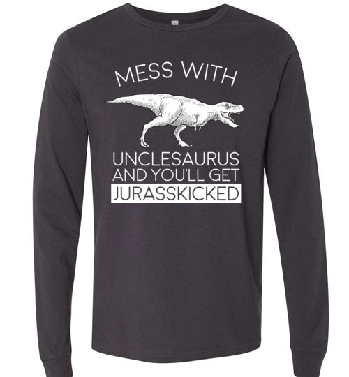 Unclesaurus Jurasskicked Long Sleeve