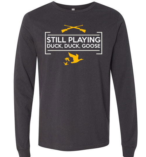 Duck Duck Goose Long Sleeve