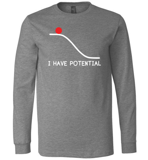 Physics I Have Potential Long Sleeve