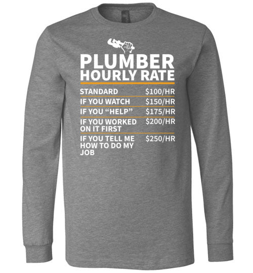 Plumber Hourly Rate Long Sleeve
