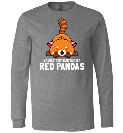 Red Pandas Easily Distracted Long Sleeve