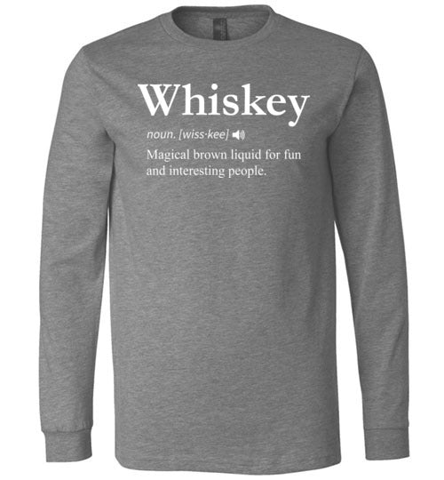 Whiskey Definition Long Sleeve