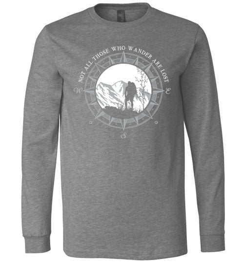 Hiking Not All Those Who Wander Are Lost Long Sleeve