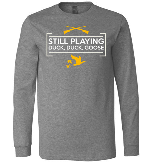 Duck Duck Goose Long Sleeve