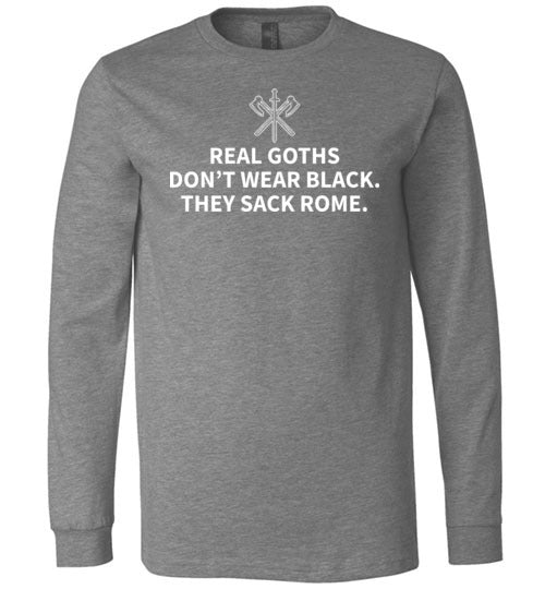 Real Goths Sack Rome Long Sleeve