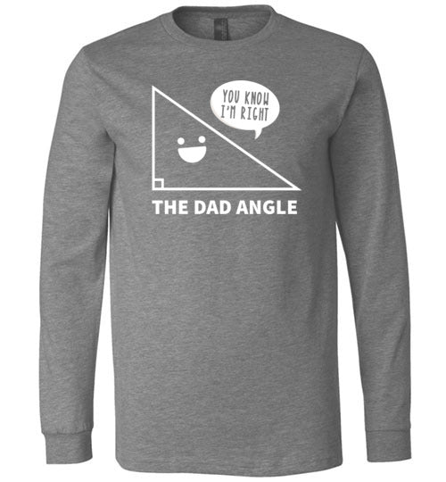 The Dad Angle Long Sleeve
