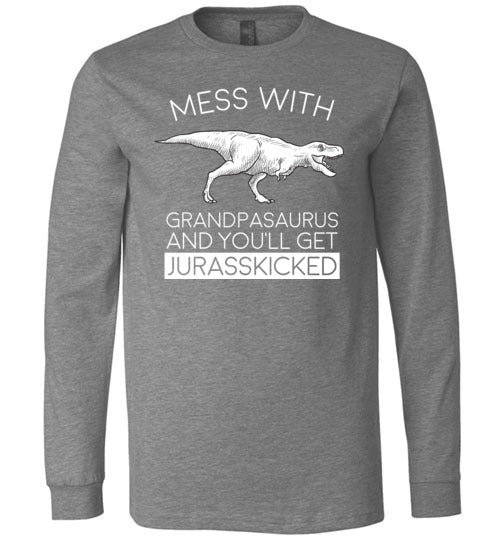 Grandpasaurus Jurasskicked Long Sleeve
