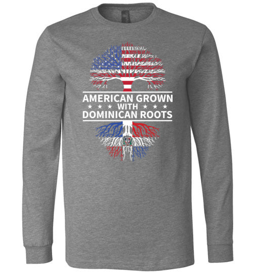 American Grown With Dominican Roots Long Sleeve