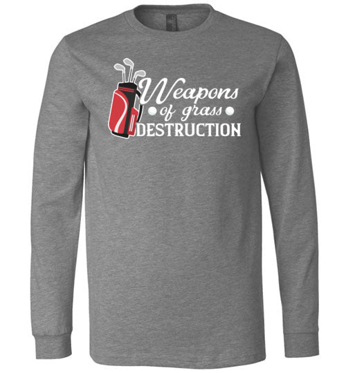 Golf Weapons Of Grass Destruction Long Sleeve