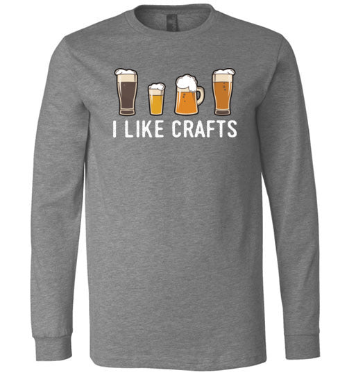 I Like Crafts Beer Long Sleeve