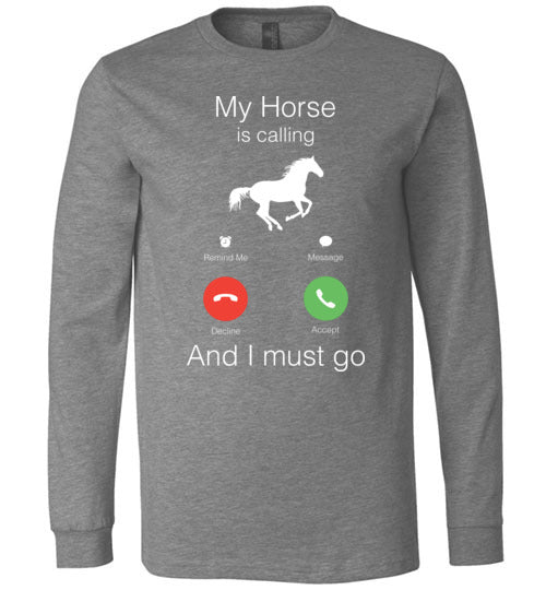 Horse Is Calling Long Sleeve