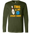 Bowling This Is My Spare Shirt Long Sleeve