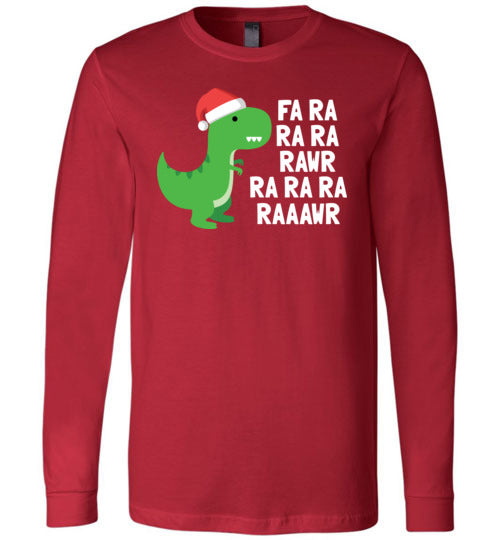 Dinosaur Christmas Fa Ra Ra Rawr Long Sleeve