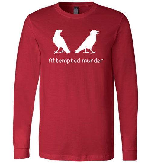 Crows Attempted Murder Long Sleeve