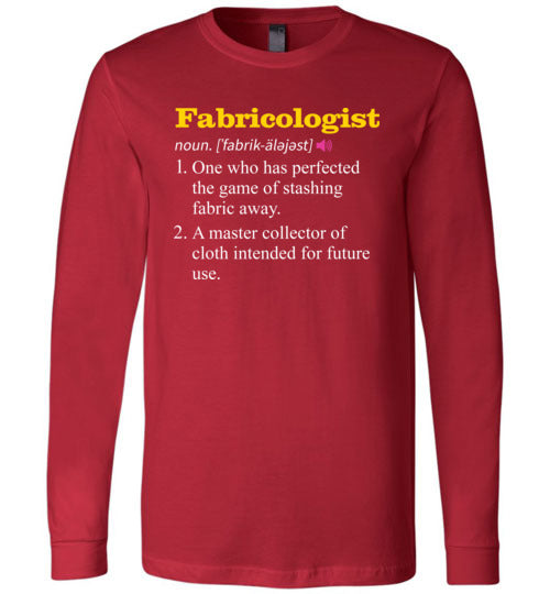 Fabricologist Definition Long Sleeve