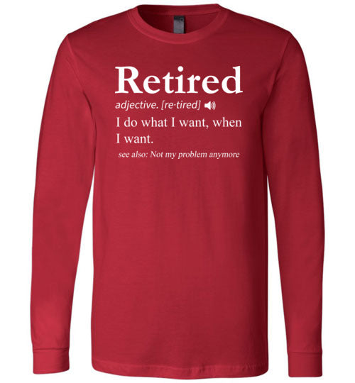 Retired Definition Long Sleeve