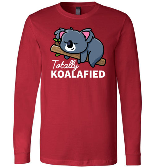 Totally Koalafied Long Sleeve