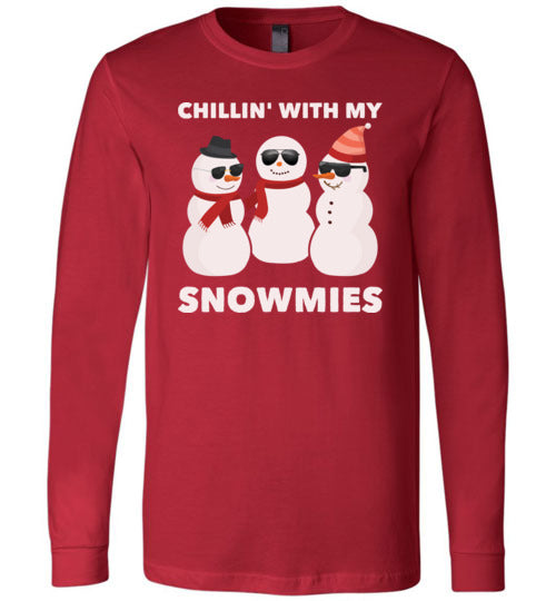 Chillin With My Snowmies Long Sleeve