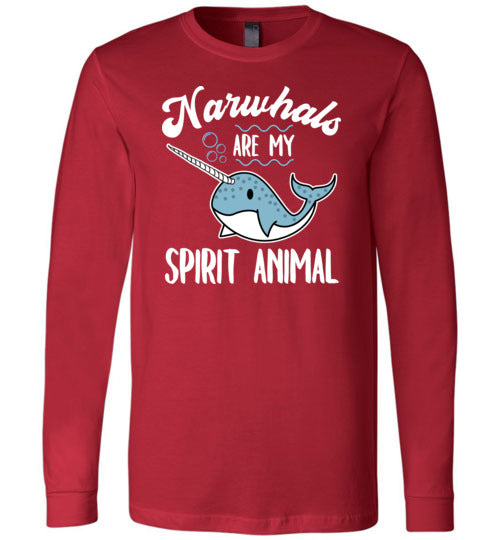 Narwhals Spirit Animal Long Sleeve