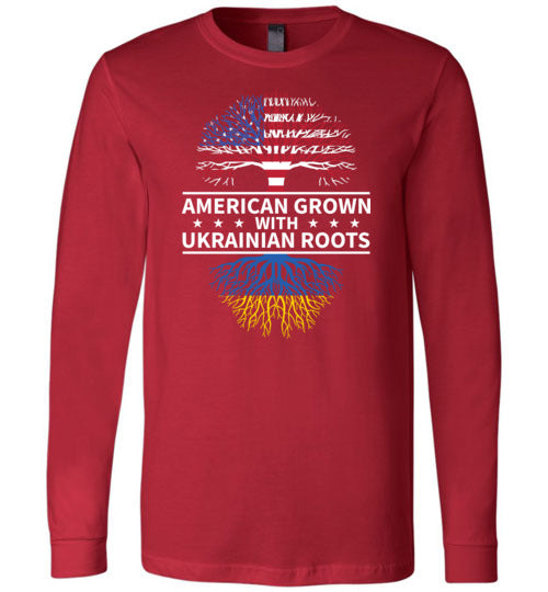 American Grown With Ukrainian Roots Long Sleeve