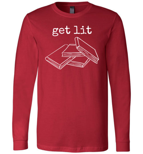 Get Lit Literature Books Long Sleeve