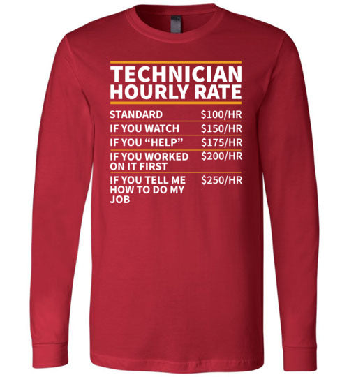 Technician Hourly Rate Long Sleeve