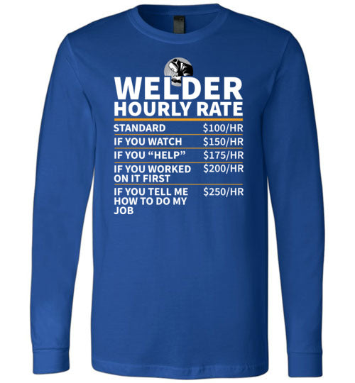 Welder Hourly Rate Long Sleeve