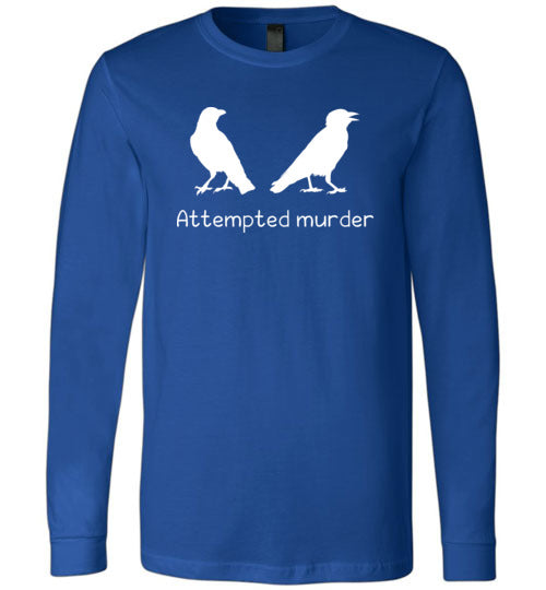 Crows Attempted Murder Long Sleeve