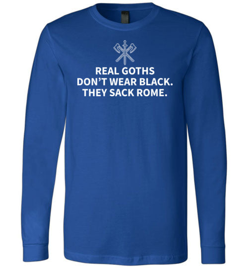 Real Goths Sack Rome Long Sleeve