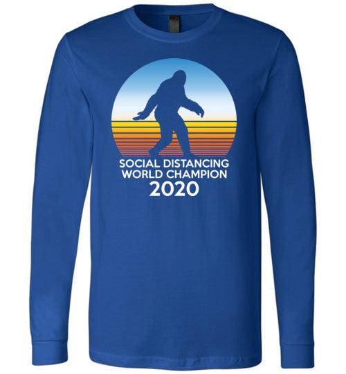 Bigfoot Social Distancing World Champion Long Sleeve