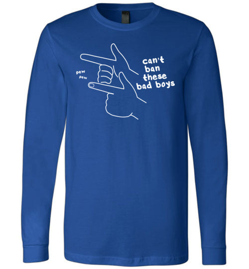 Fingergun Cant Ban Long Sleeve