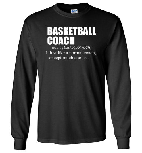 Basketball Coach Long Sleeve