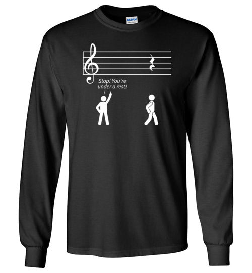 Music Stop Under A Rest Long Sleeve