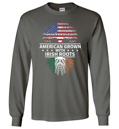 American Grown With Irish Roots Long Sleeve