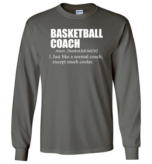 Basketball Coach Long Sleeve