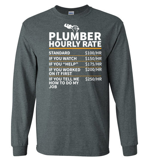 Plumber Hourly Rate Long Sleeve