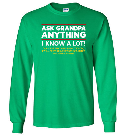 Ask Grandpa Anything Long Sleeve