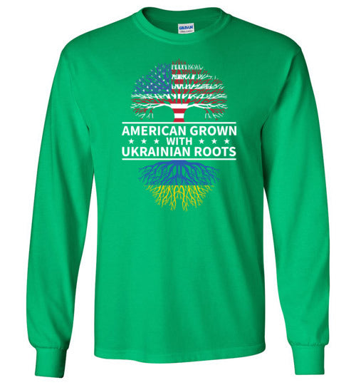 American Grown With Ukrainian Roots Long Sleeve