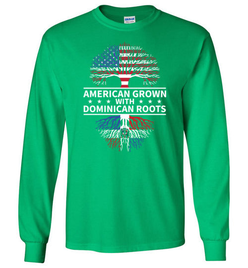 American Grown With Dominican Roots Long Sleeve