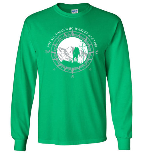 Hiking Not All Those Who Wander Are Lost Long Sleeve