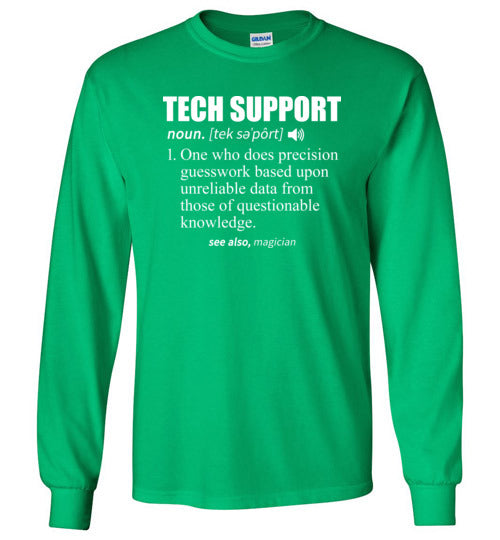Tech Support Long Sleeve